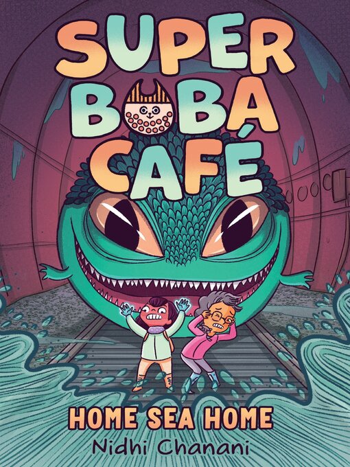 Title details for Super Boba Café #2 by Nidhi Chanani - Wait list